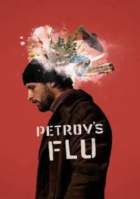 دانلود فیلم Petrovs Flu 2021 با زیرنویس فارسی چسبیده