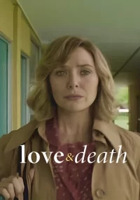 دانلود سریال Love & Death با زیرنویس فارسی چسبیده