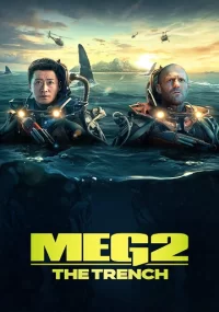 دانلود فیلم The Meg 2: The Trench 2023 با زیرنویس فارسی چسبیده