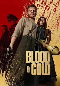 دانلود فیلم Blood & Gold 2023
