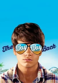 دانلود فیلم The Way Way Back 2013 با زیرنویس فارسی چسبیده